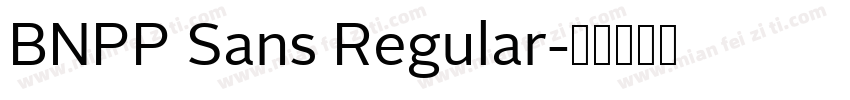 BNPP Sans Regular字体转换